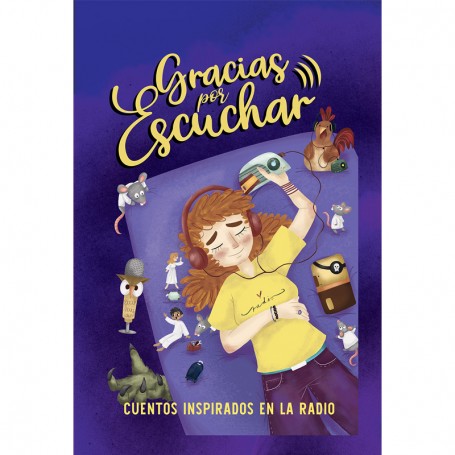 Gracias por escuchar: Cuentos inspirados en la radio 2da edición