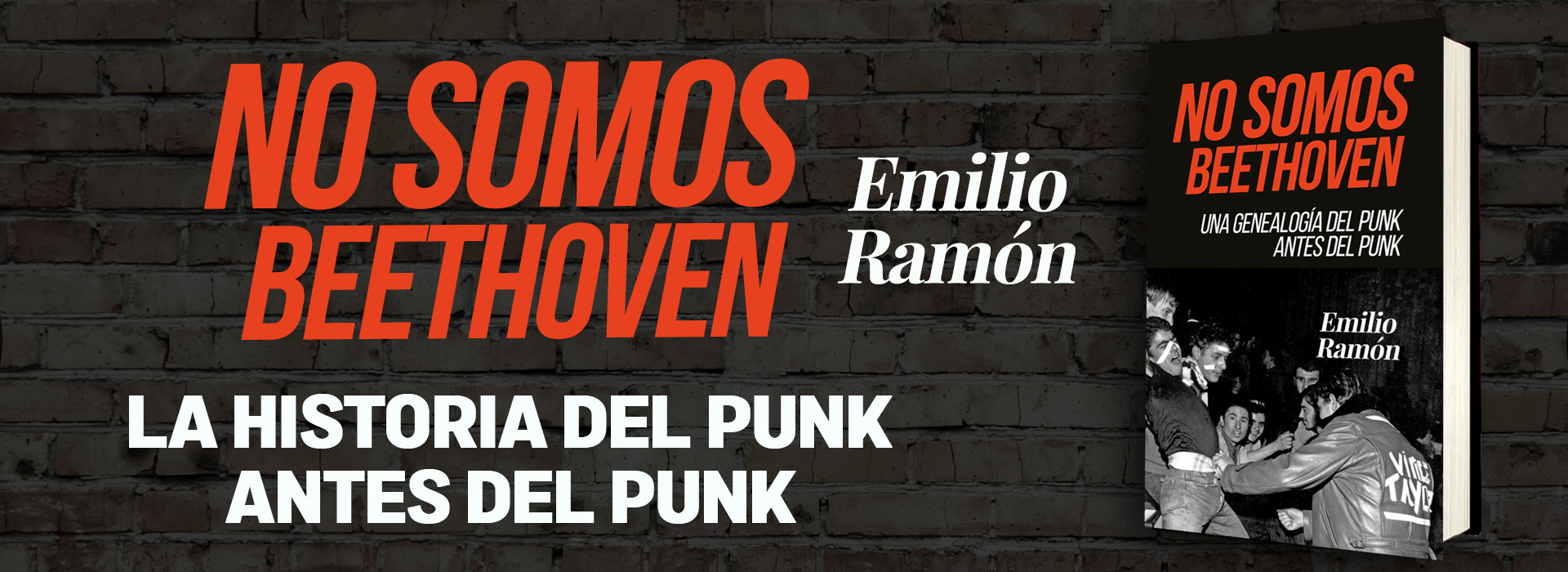 No Somos Beethoven. Una genealogía del Punk antes del Punk